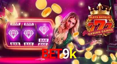 Apostas Esportivas na bet9k: Um Guia Completo